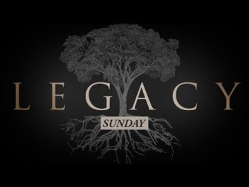 Oct 3 - Legacy Sunday